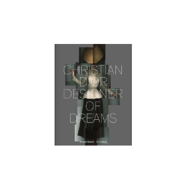 Christian Dior Designer of Dreams